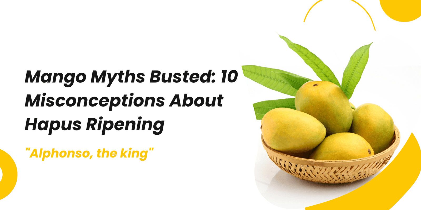 Mango Myths Busted